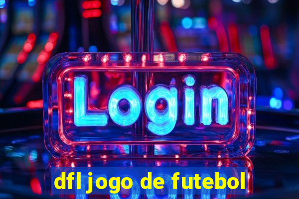 dfl jogo de futebol